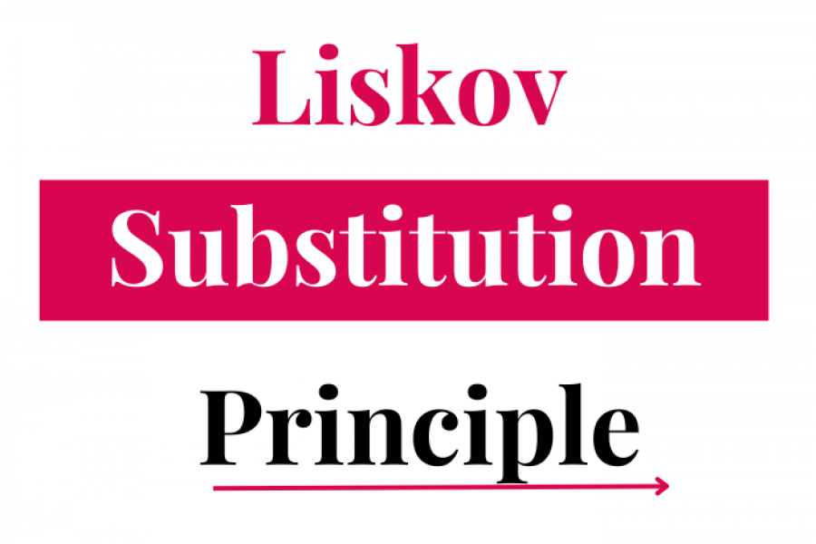 Liskov Substitution Principle