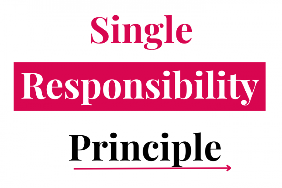 Single Responsibility Principle